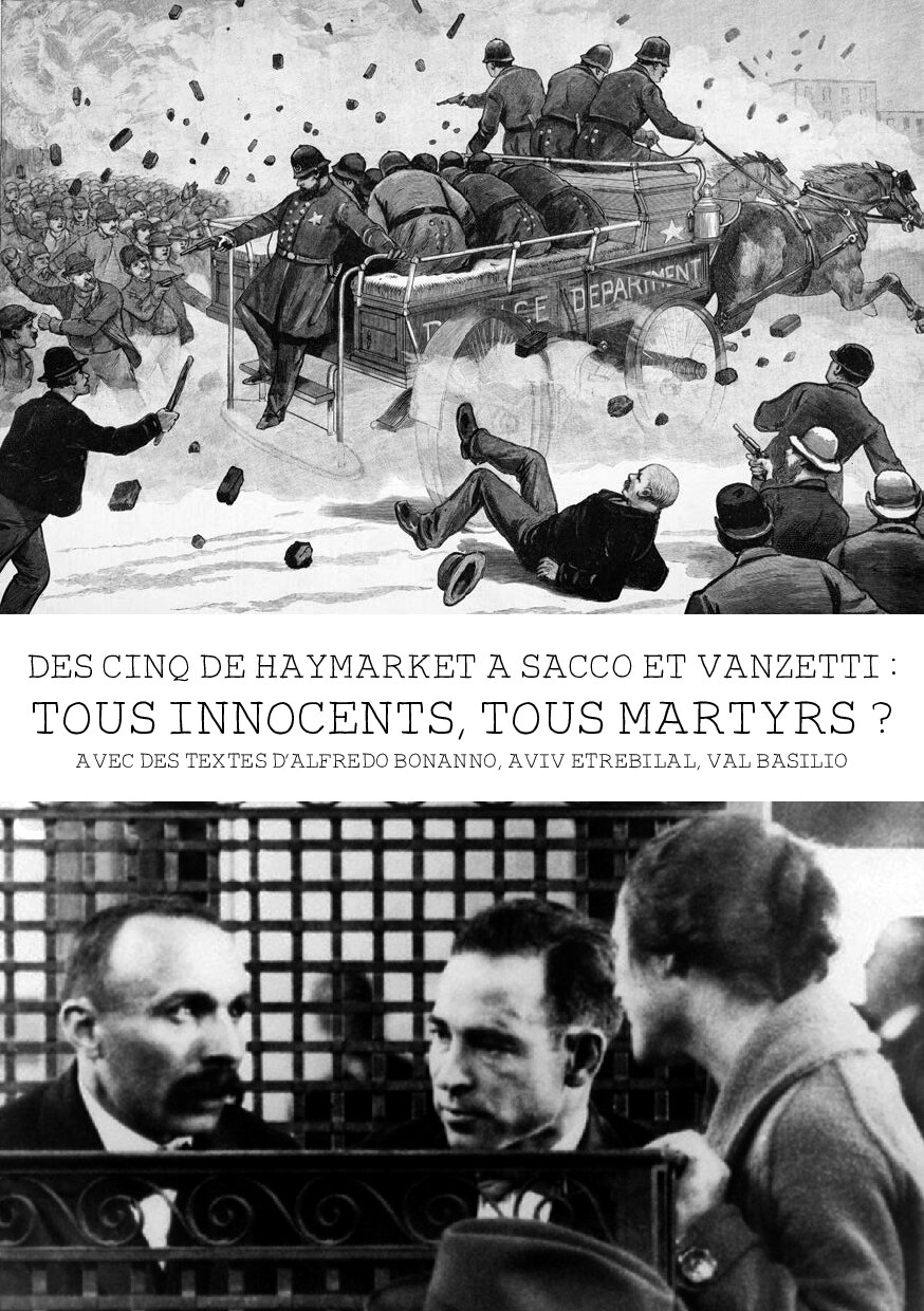 Des Cinq de Haymarket à Sacco et Vanzetti : Tous innocents, tous martyrs ?