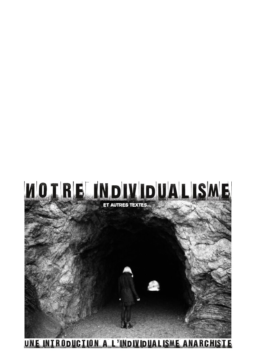 Notre individualisme (et autres textes...)