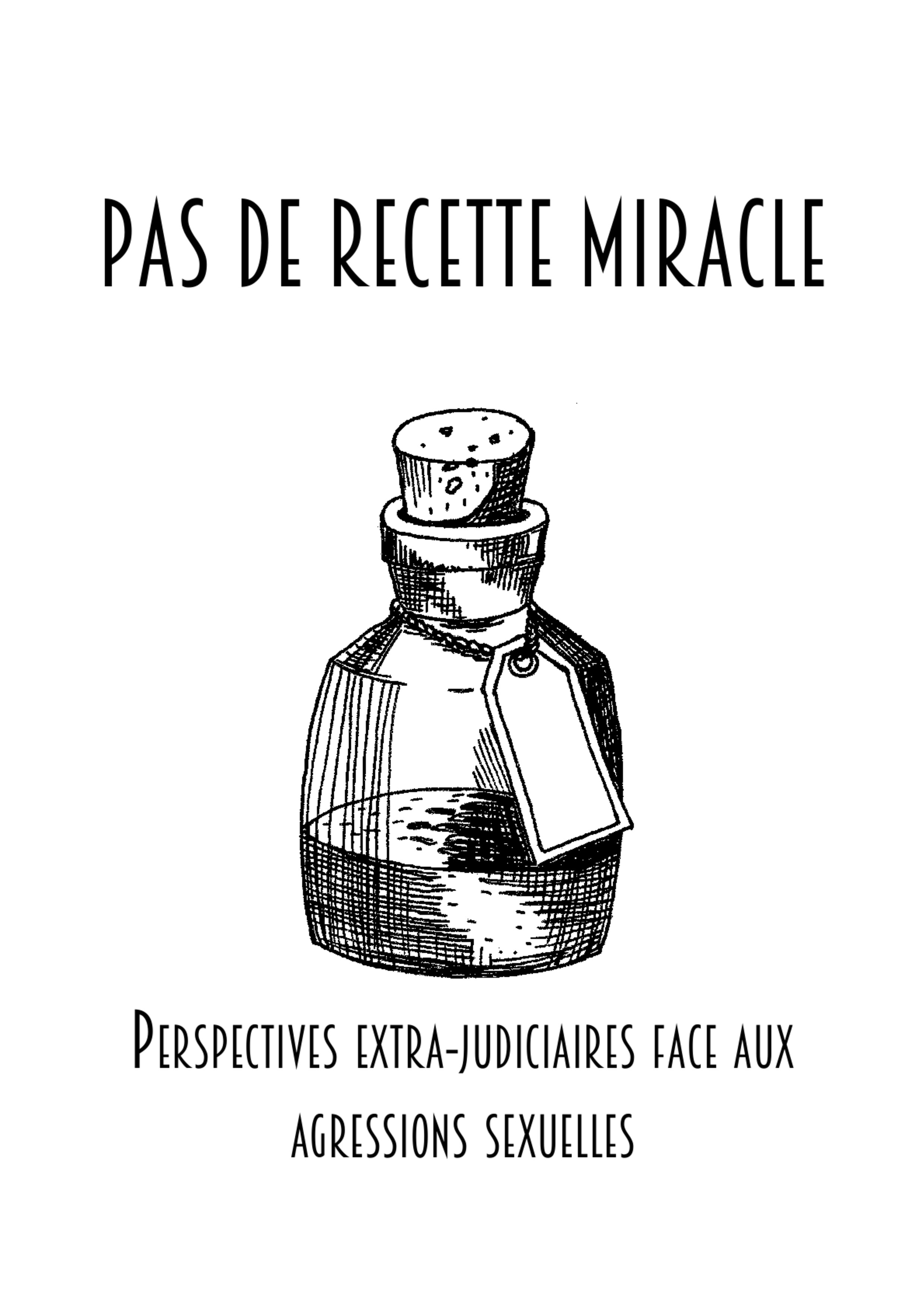 Pas de recette miracle