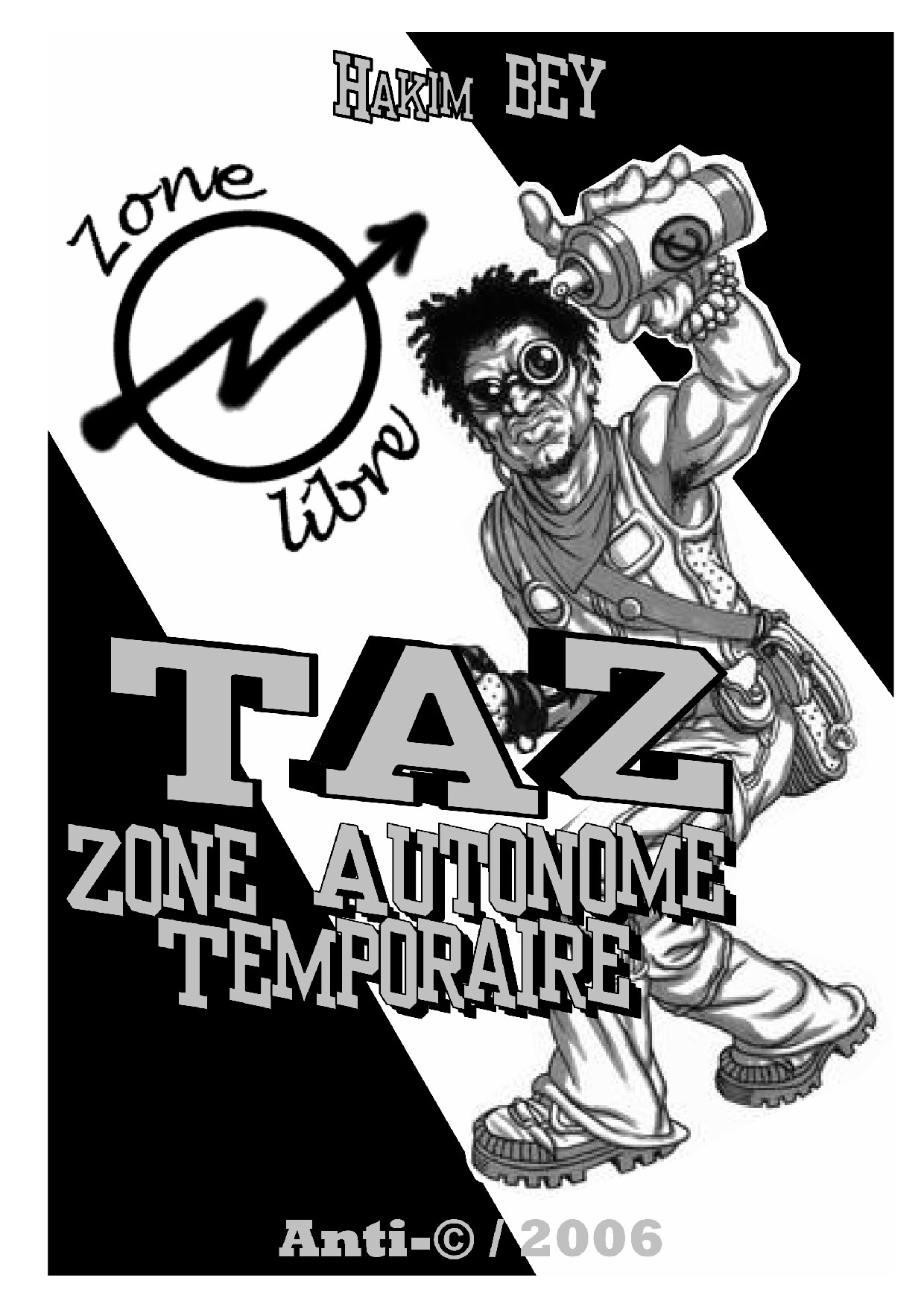 TAZ : zone autonome temporaire