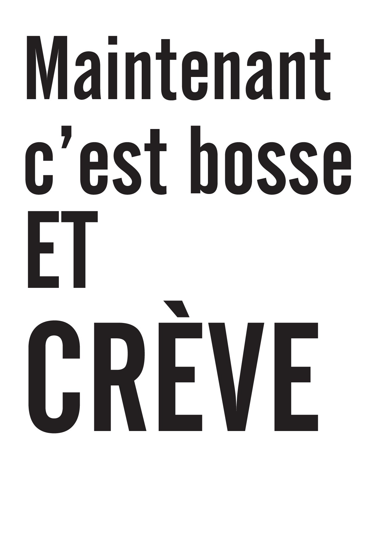 Slogans anti-travail