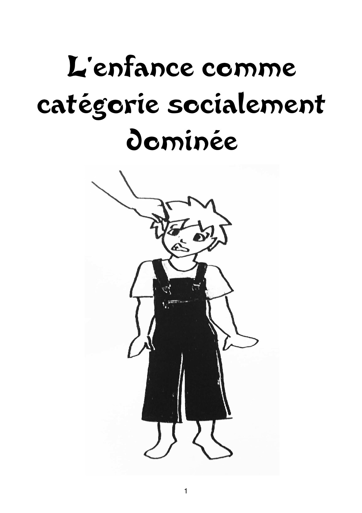L'enfance comme catégorie socialement dominée