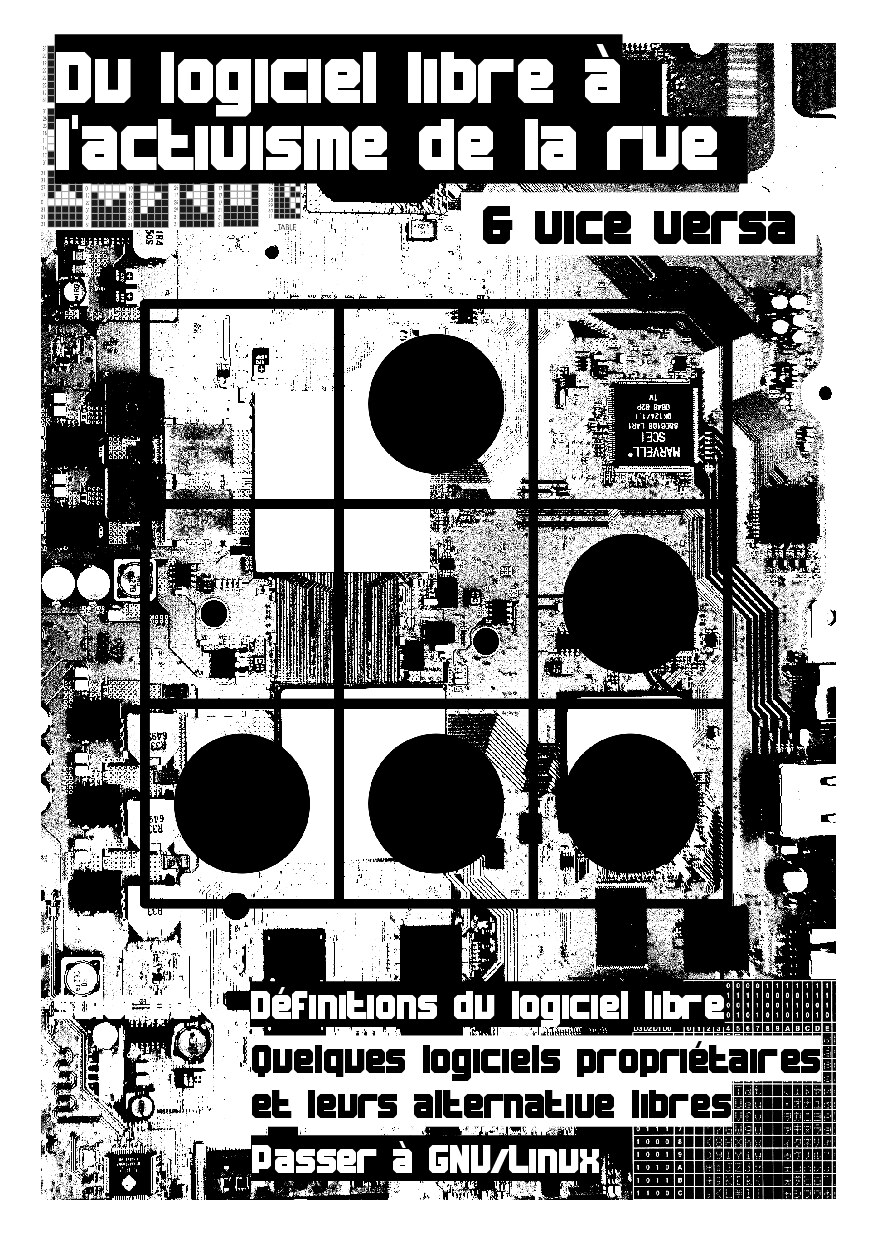 Du logiciel libre à l'activisme de la rue & vice versa